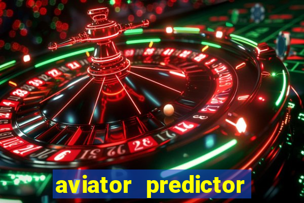 aviator predictor v4.0 apk